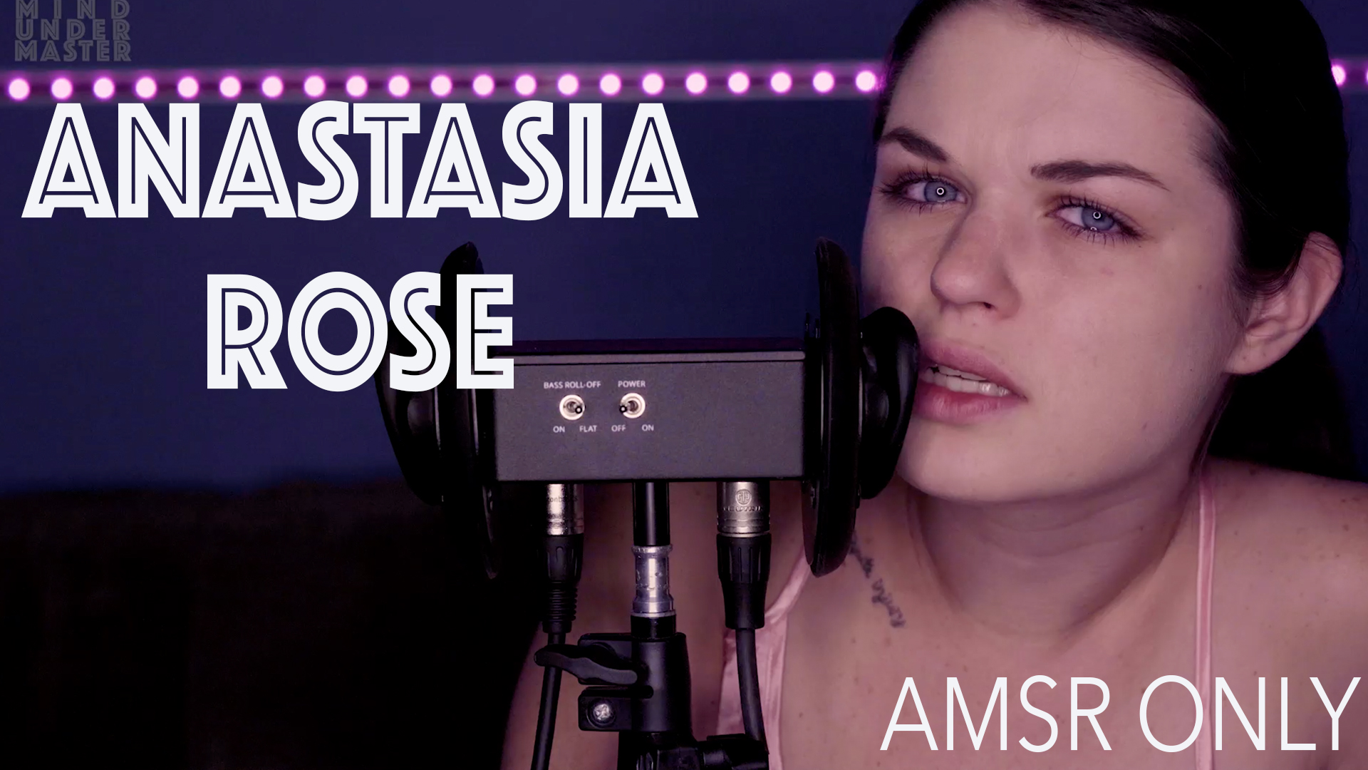 Anastasia Rose - ASMR ONLY
