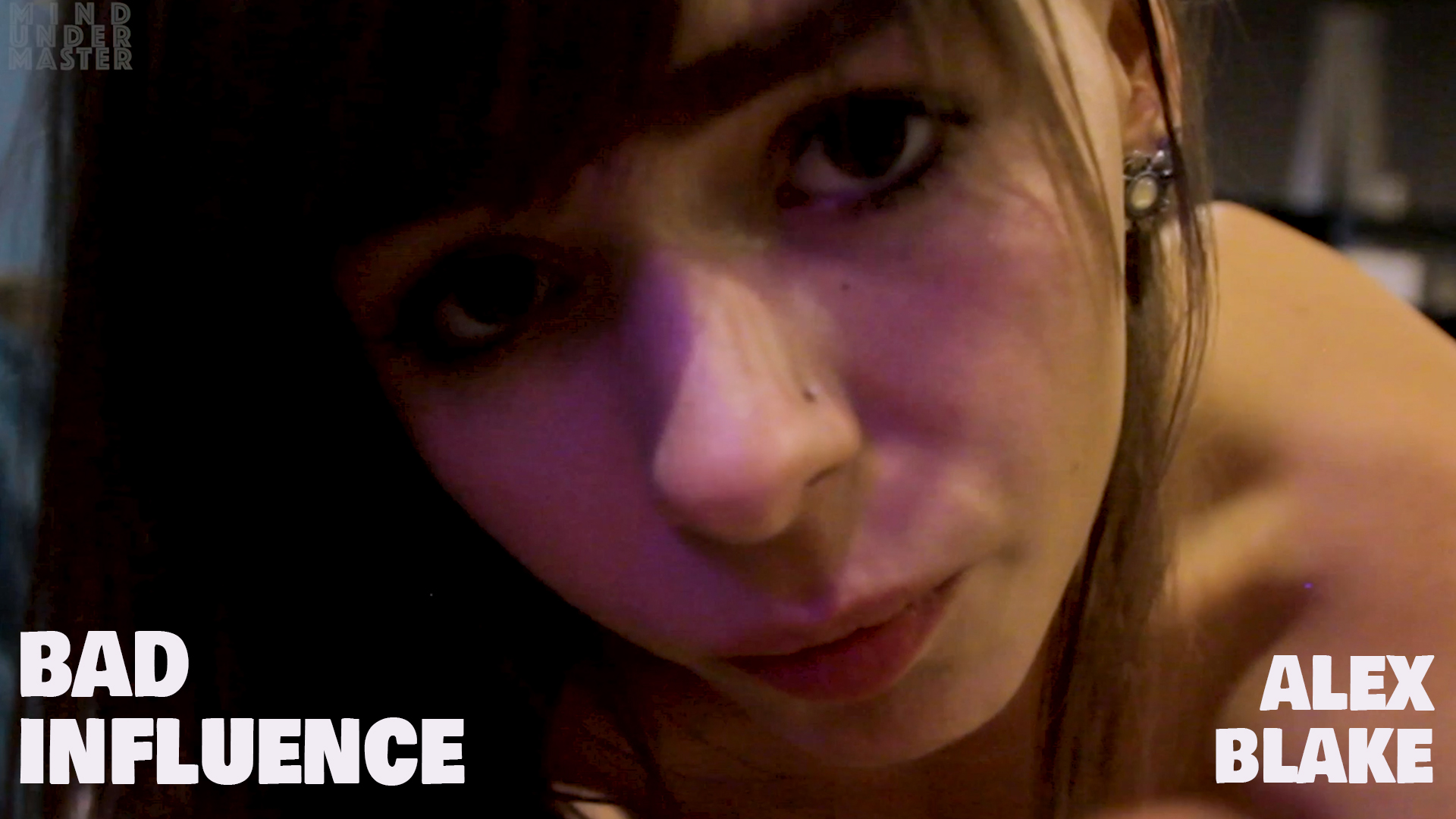 Bad Influence  - Alex Blake
